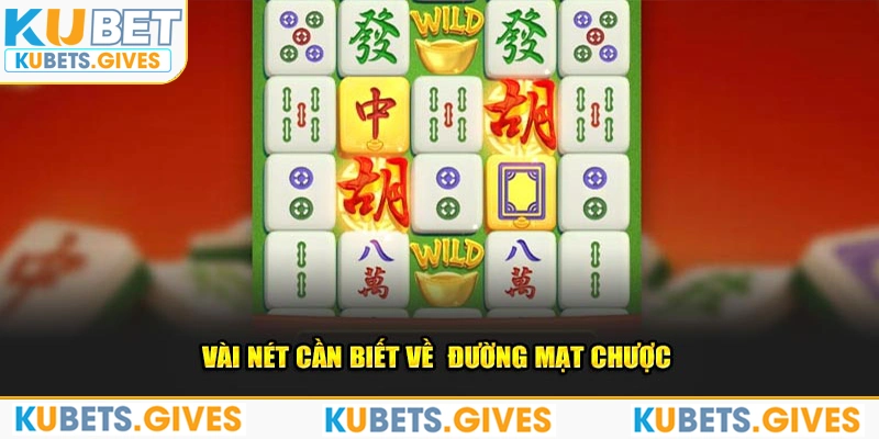 Vài nét khách quan về Đường Mạt Chược 